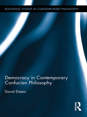 cover image of Democracy in Contemporary Confucian Philosophy